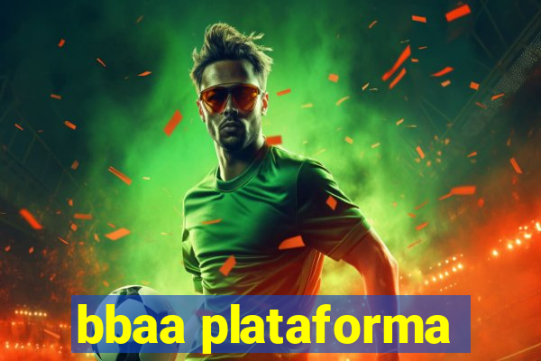 bbaa plataforma